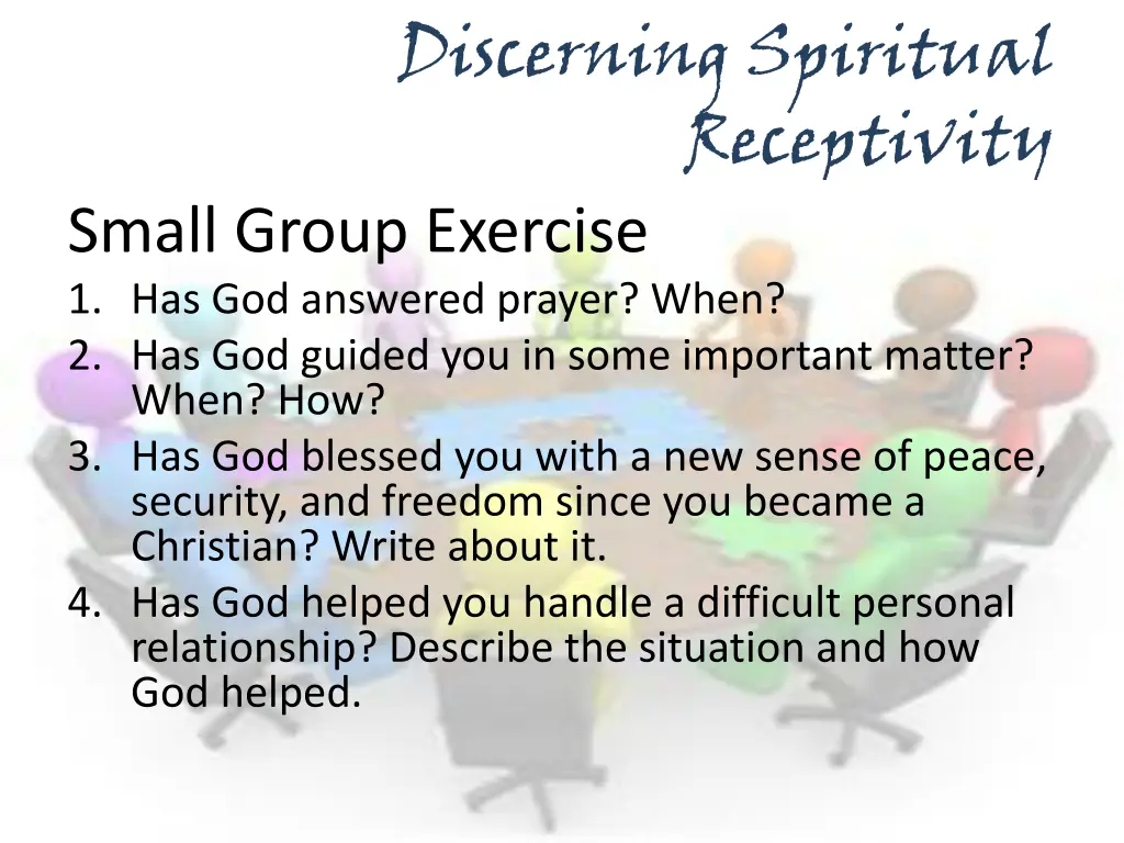 discerning spiritual receptivity small group