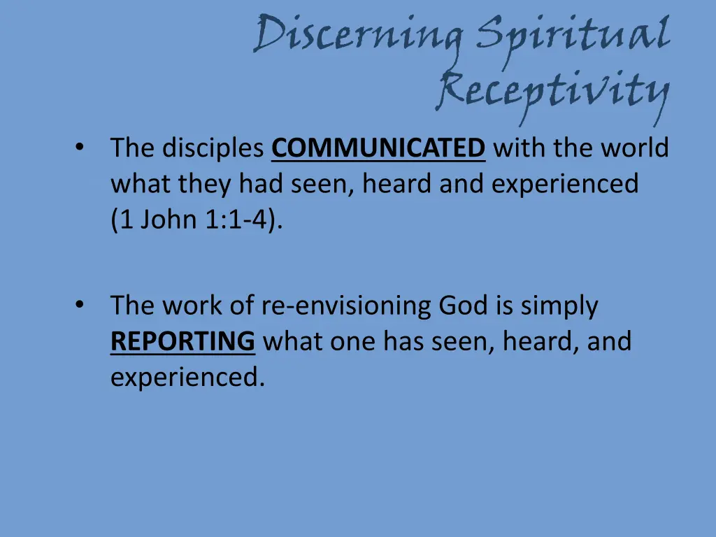 discerning spiritual receptivity the disciples