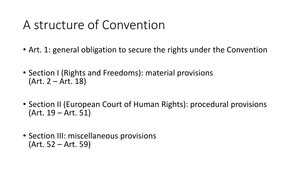 a structure of convention