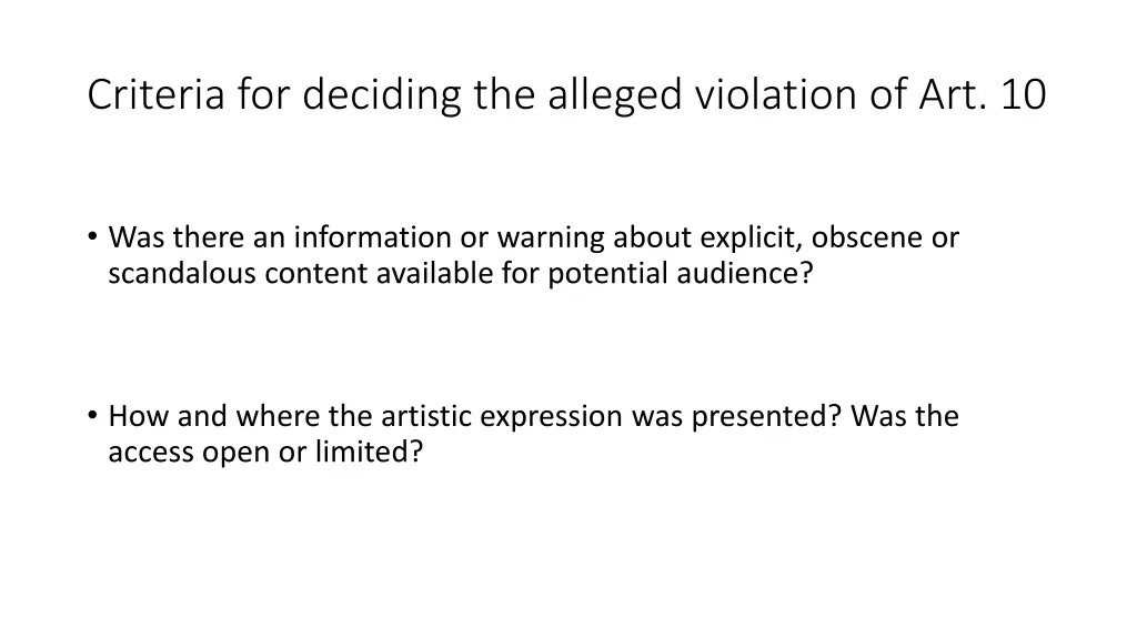 criteria for deciding the alleged violation