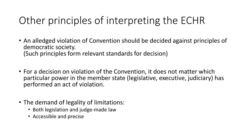 other principles of interpreting the echr