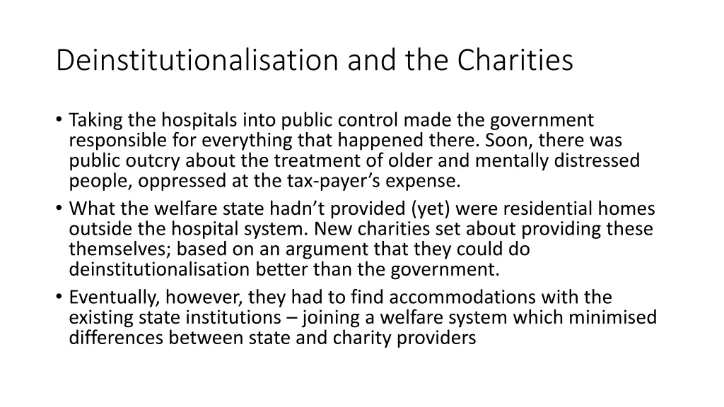 deinstitutionalisation and the charities