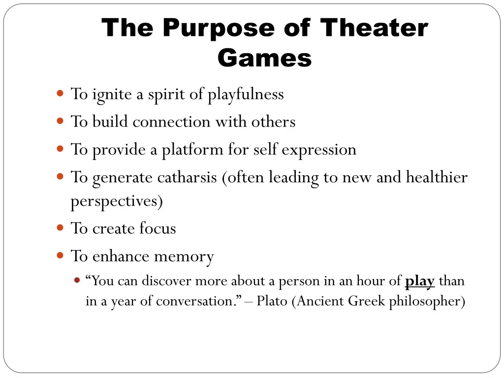 the purpose of theater games