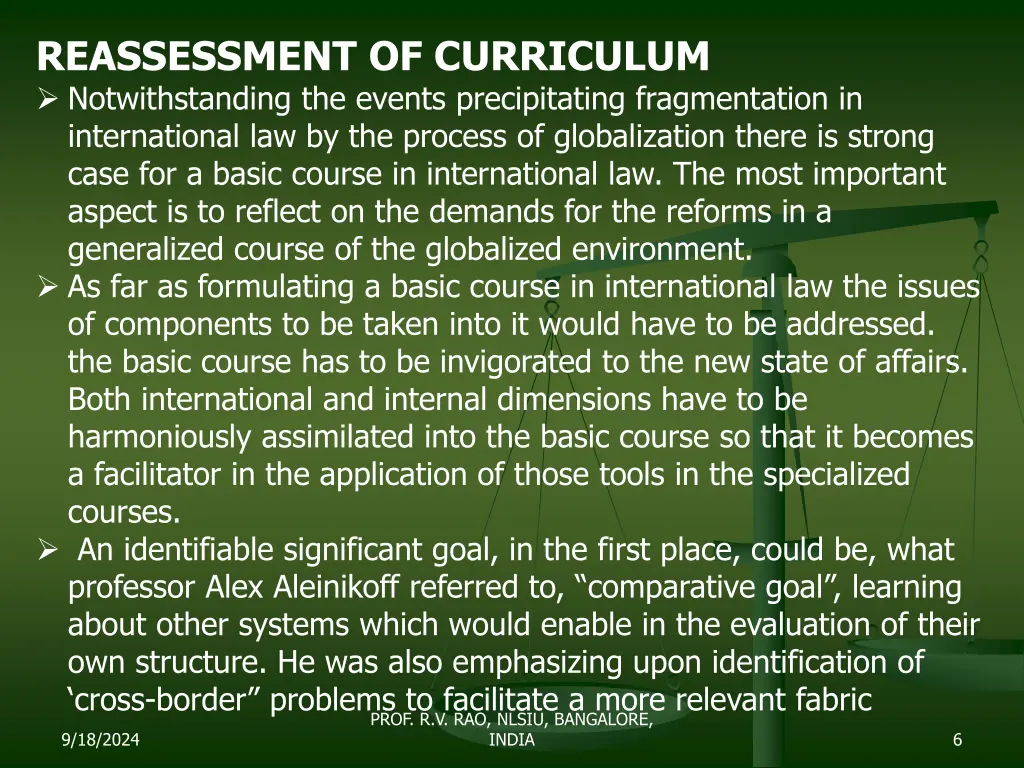 reassessment of curriculum notwithstanding