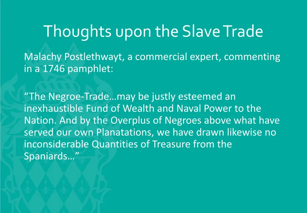 thoughts upon the slave trade