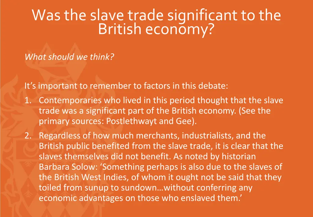 was the slave trade significant to the british 2