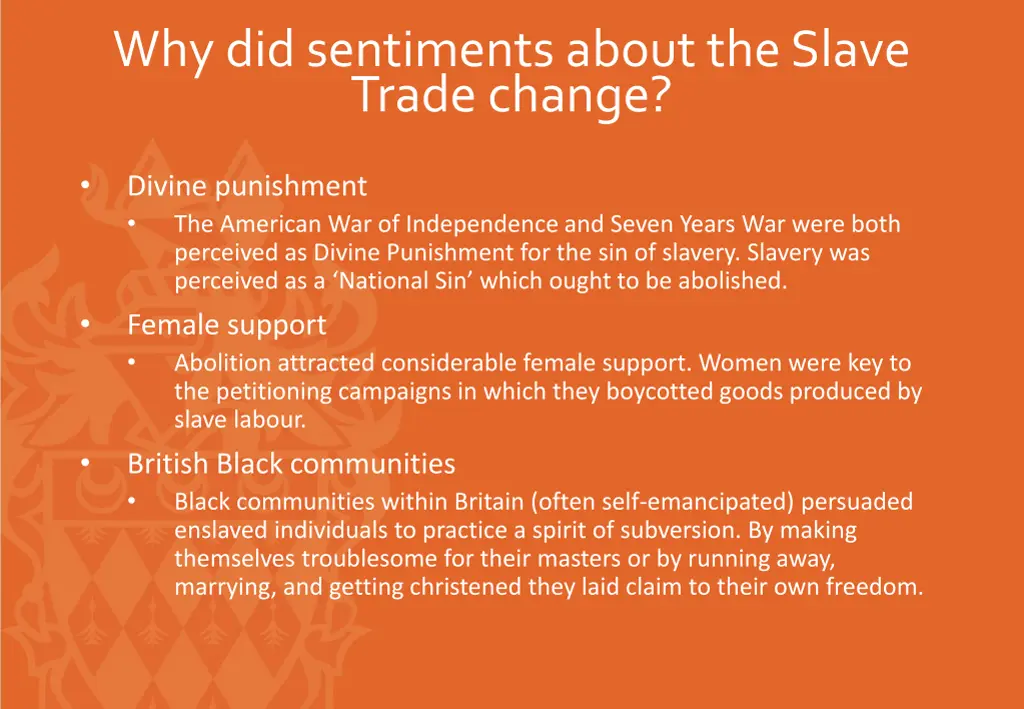 why did sentiments about the slave trade change