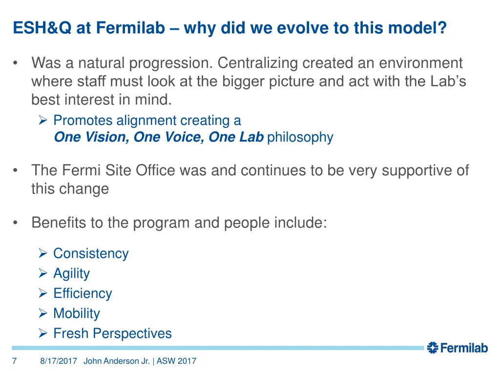 esh q at fermilab why did we evolve to this model