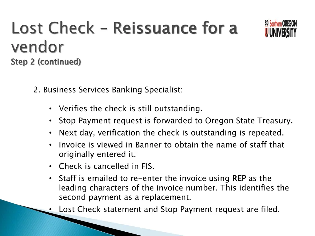 lost check reissuance for a vendor step