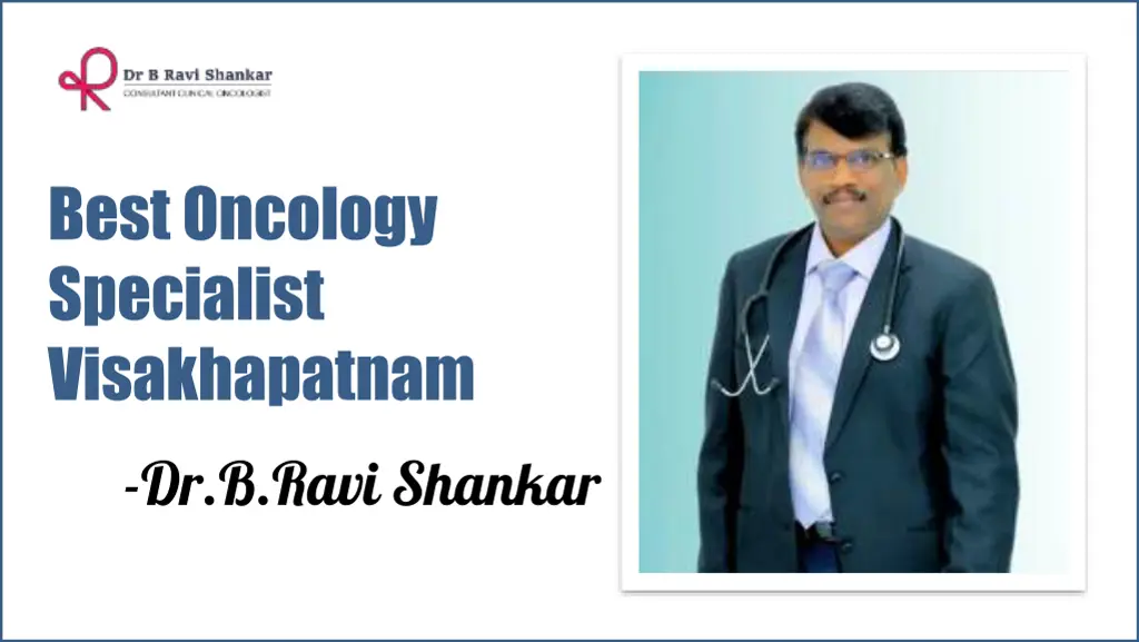 best oncology specialist visakhapatnam