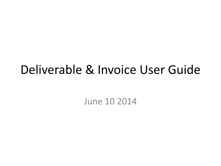 deliverable invoice user guide