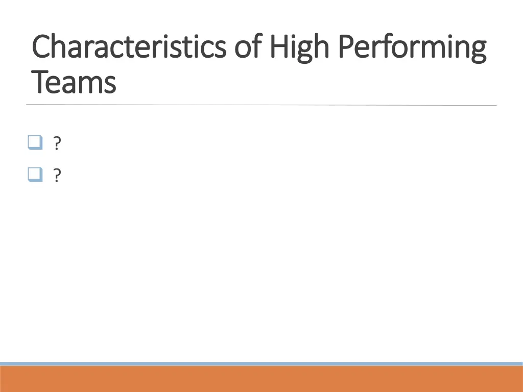 characteristics of high performing