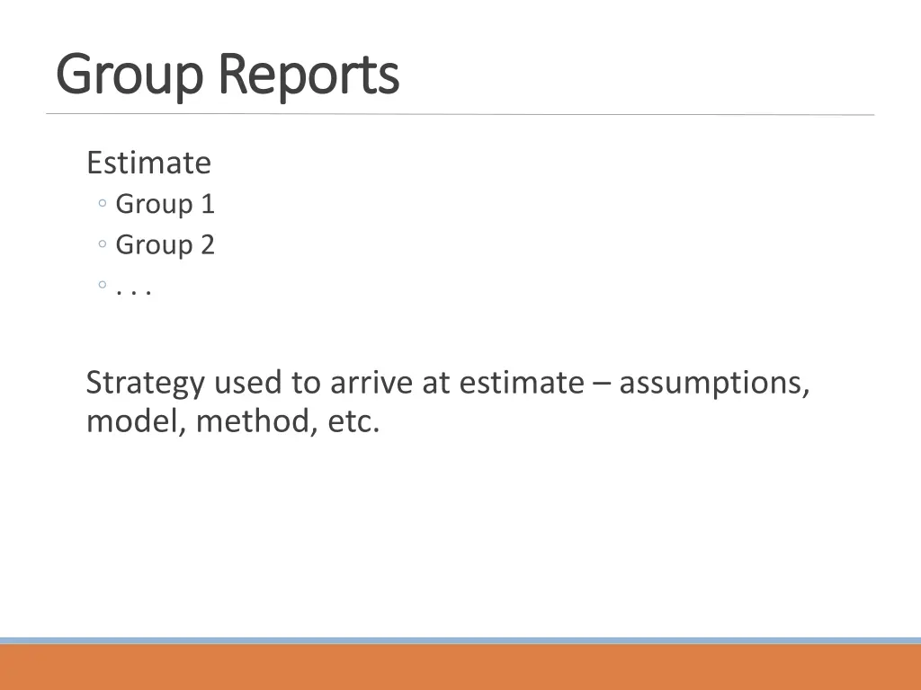 group reports group reports