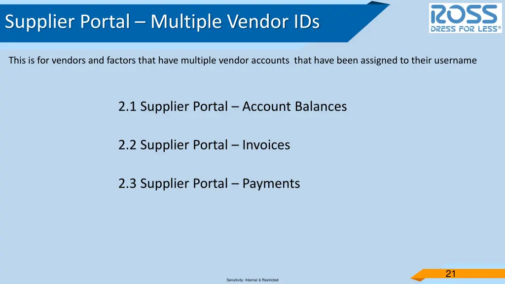 supplier portal multiple vendor ids