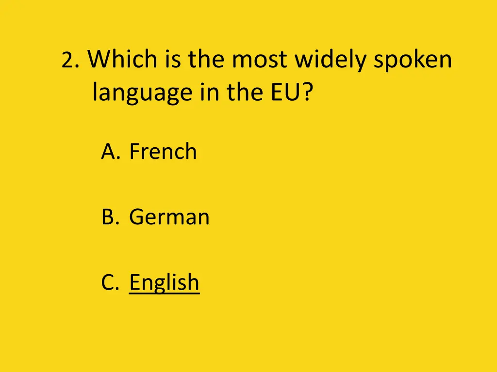 2 which is the most widely spoken language