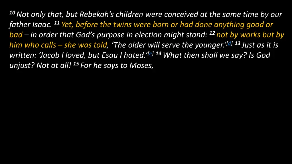 10 not only that but rebekah s children were 2