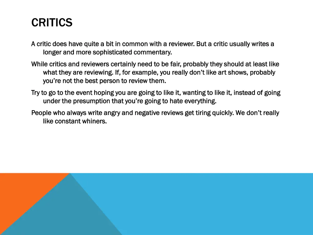 critics