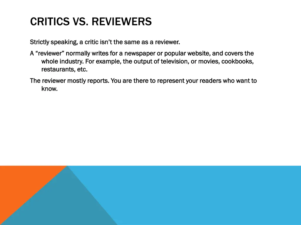 critics vs reviewers