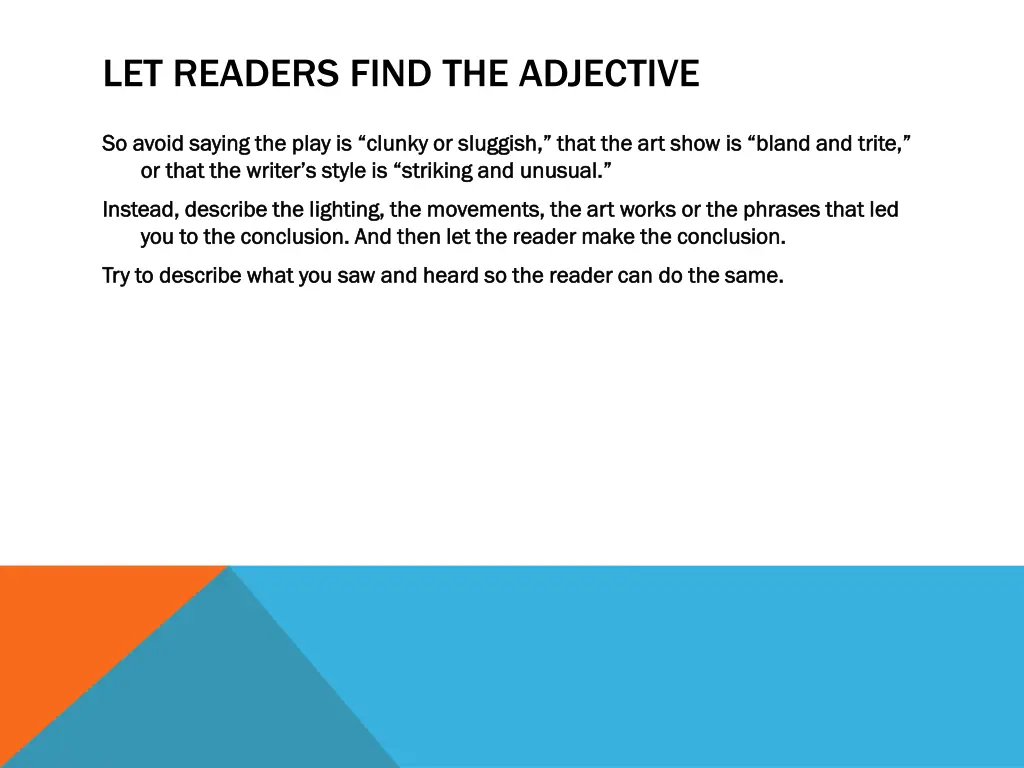 let readers find the adjective