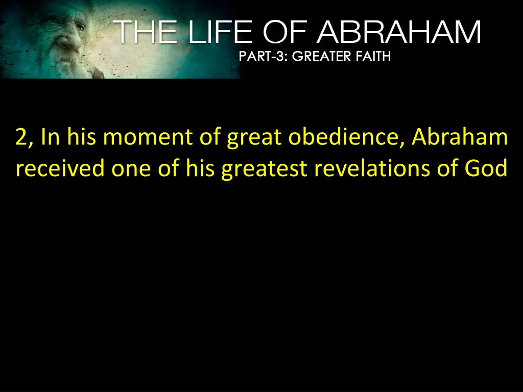 2 in his moment of great obedience abraham