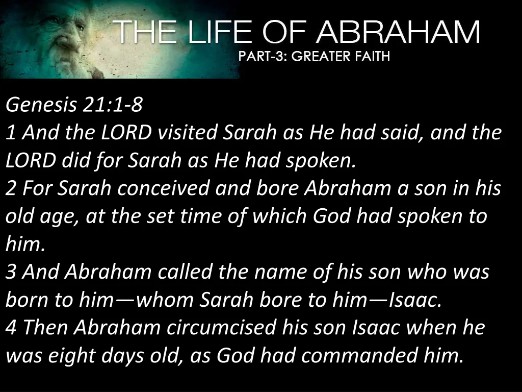 genesis 21 1 8 1 and the lord visited sarah