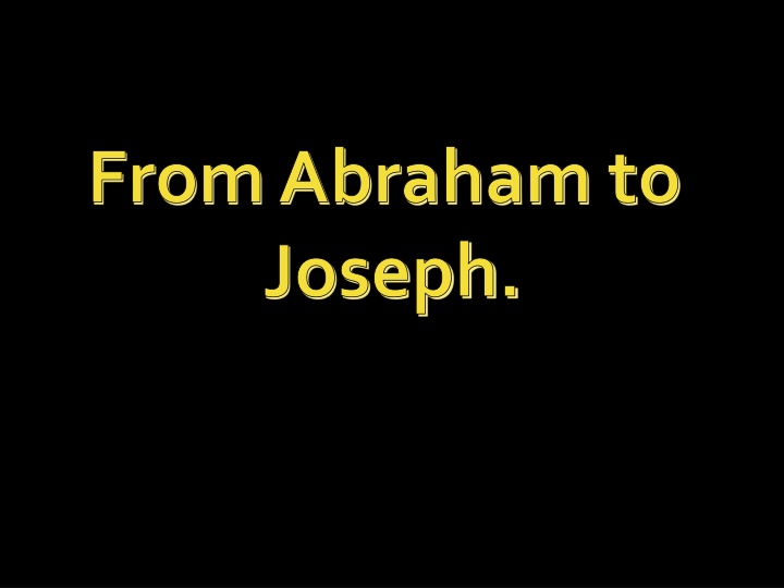 from abraham to joseph