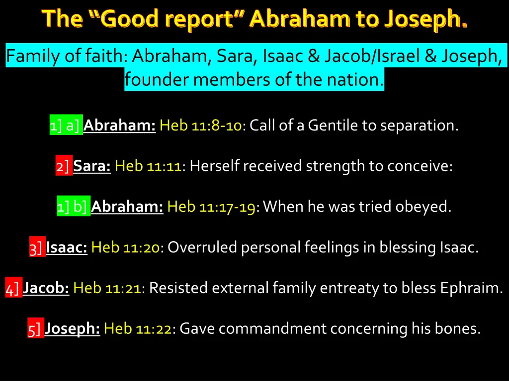 the good report abraham to joseph