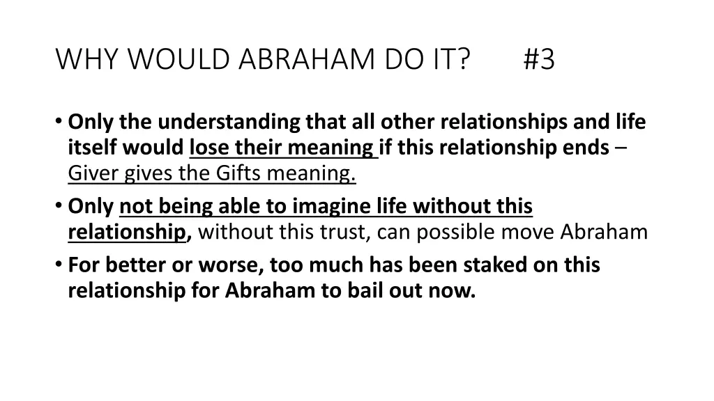 why would abraham do it 3