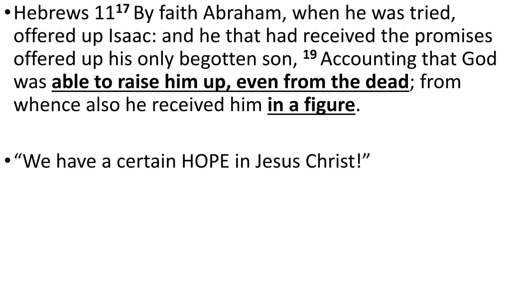 hebrews 11 17 by faith abraham when he was tried