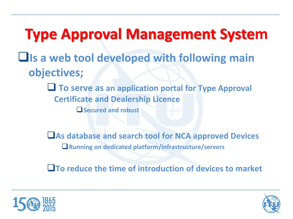 type approval management system is a web tool