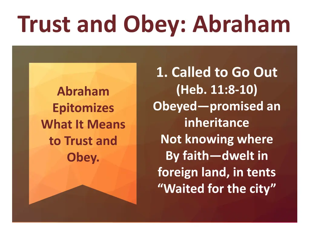 trust and obey abraham 1