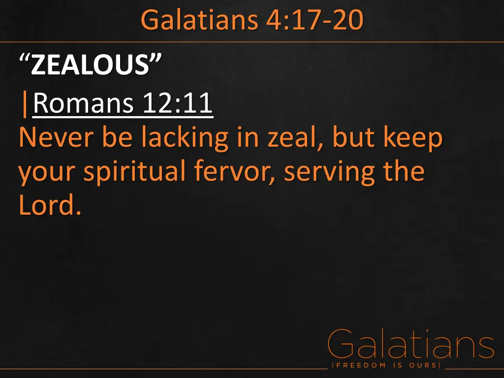 galatians 4 17 20 1