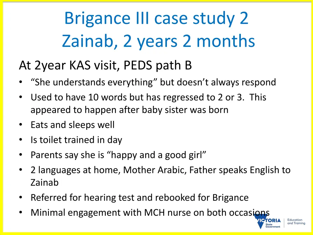 brigance iii case study 2 zainab 2 years 2 months