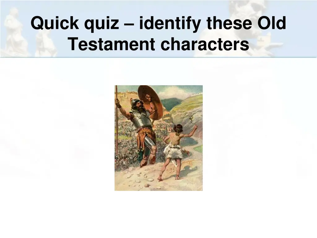 quick quiz identify these old testament characters 2