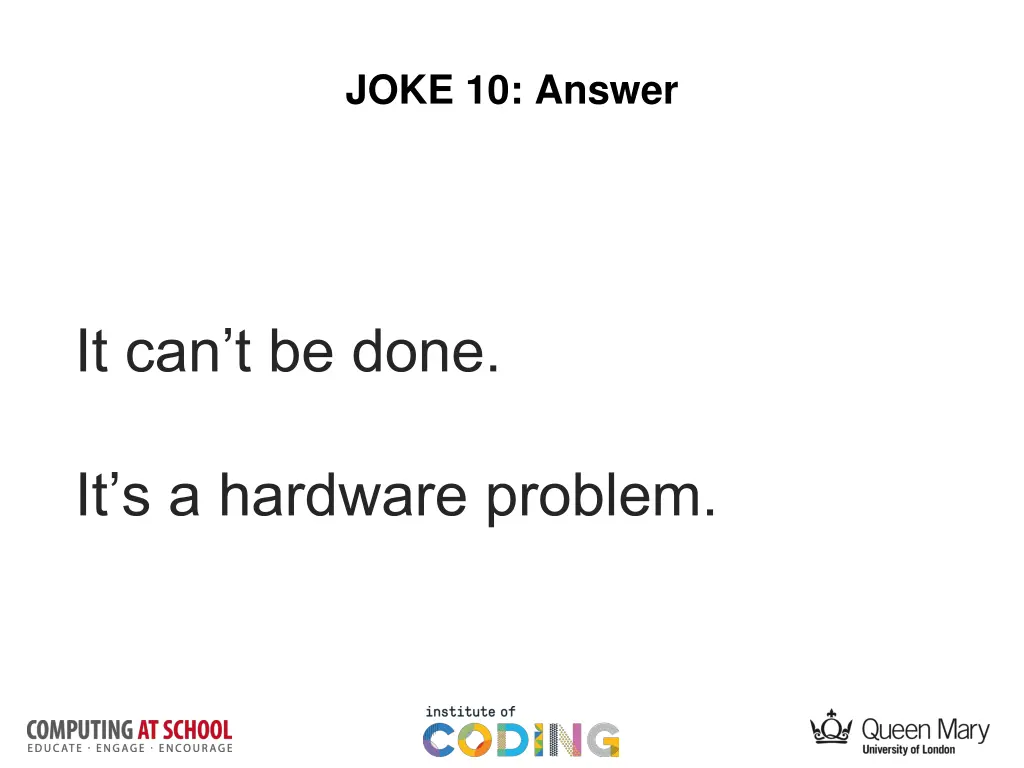 joke 10 answer