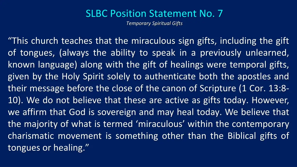 slbc position statement no 7 temporary spiritual