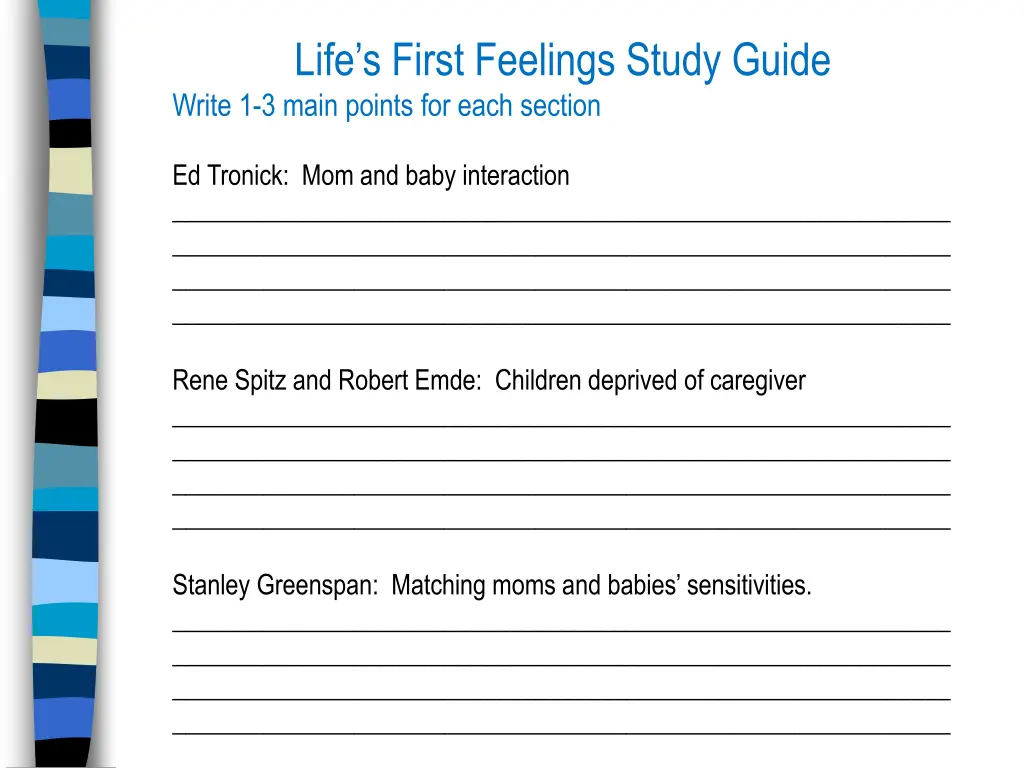 life s first feelings study guide write 1 3 main