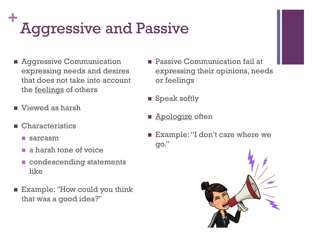 aggressive and passive