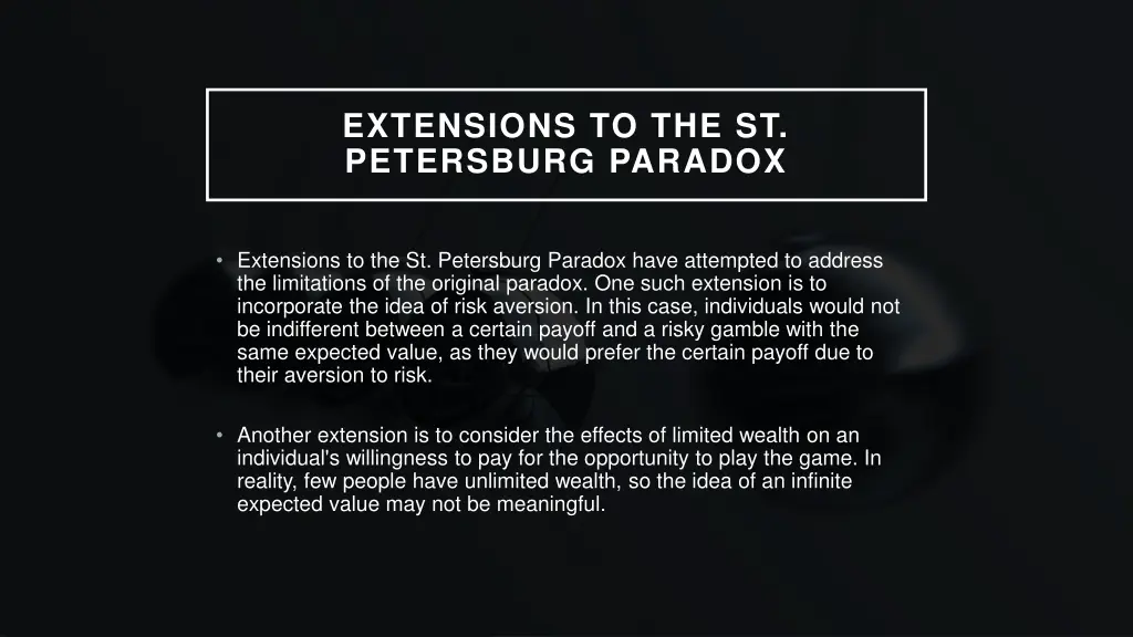 extensions to the st petersburg paradox