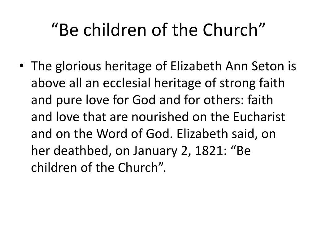 be children of the church