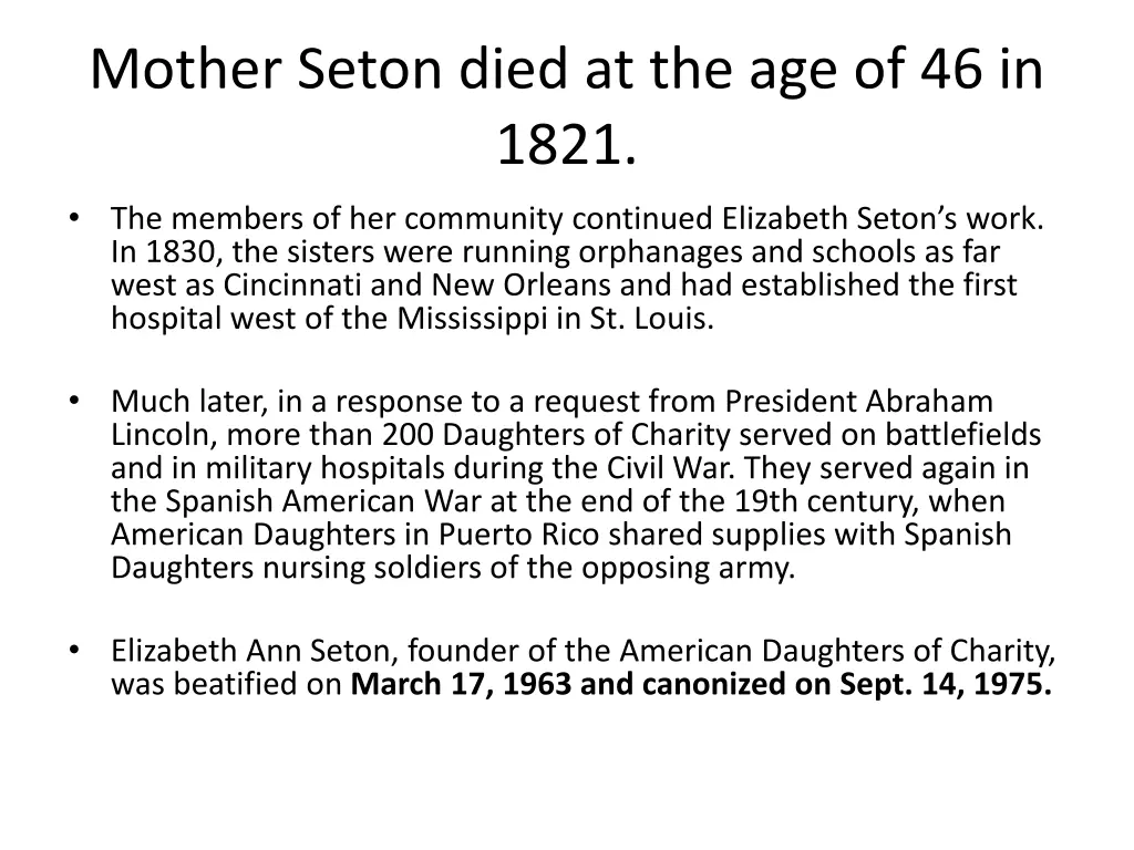 mother seton died at the age of 46 in 1821