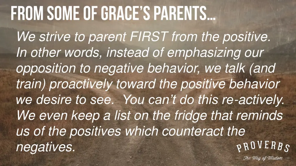 we strive to parent first from the positive