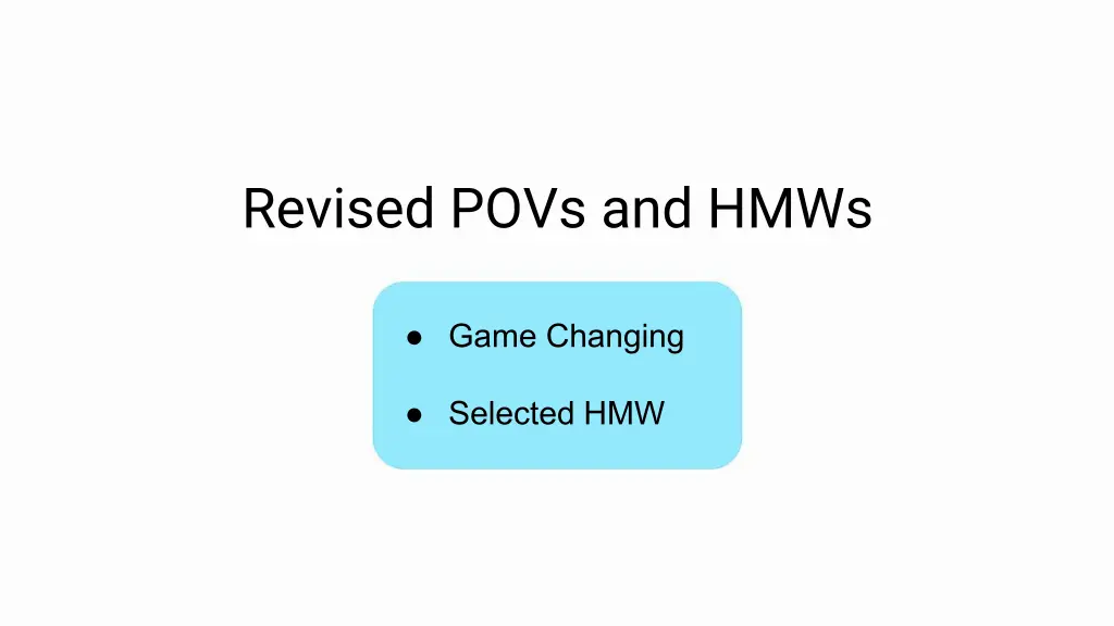 revised povs and hmws