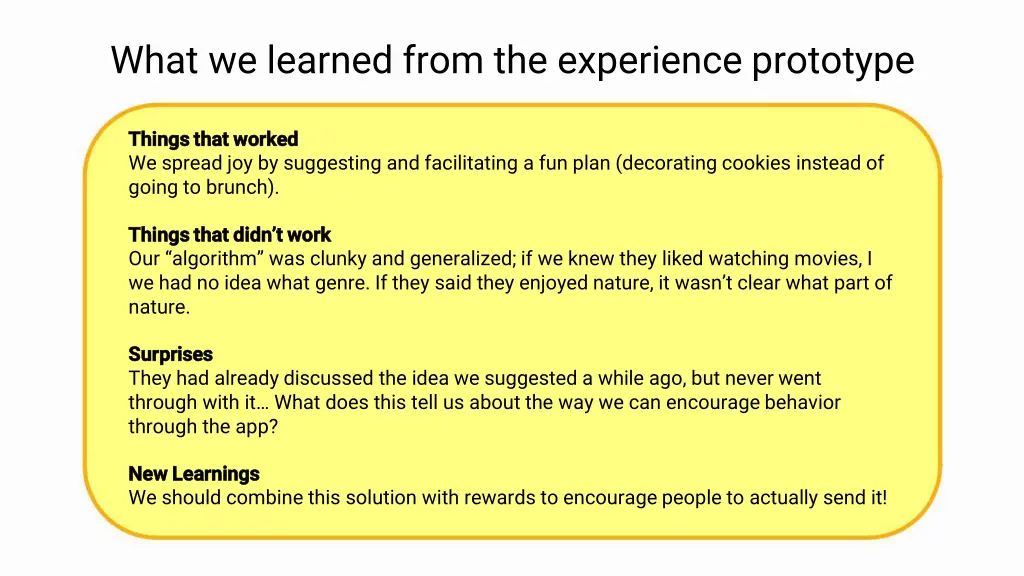 what we learned from the experience prototype