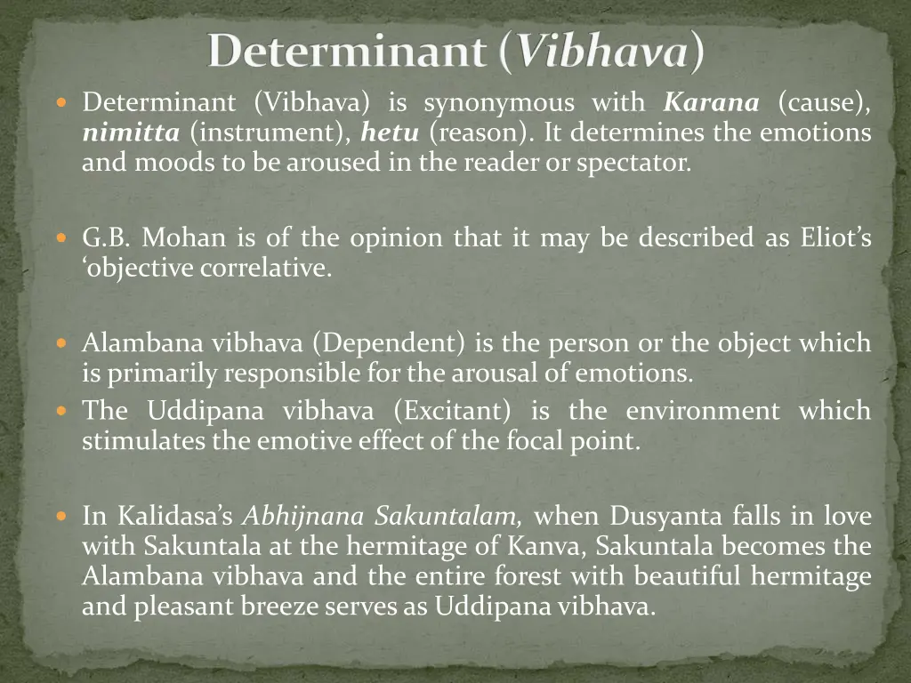 determinant vibhava