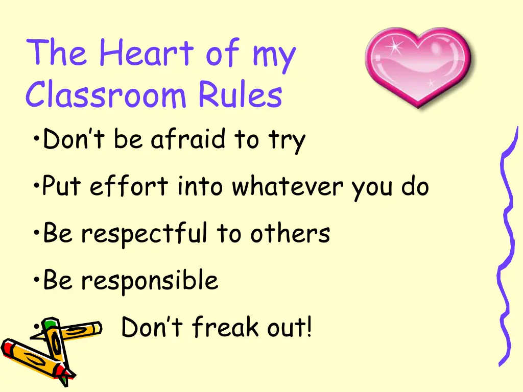 the heart of my classroom rules don t be afraid