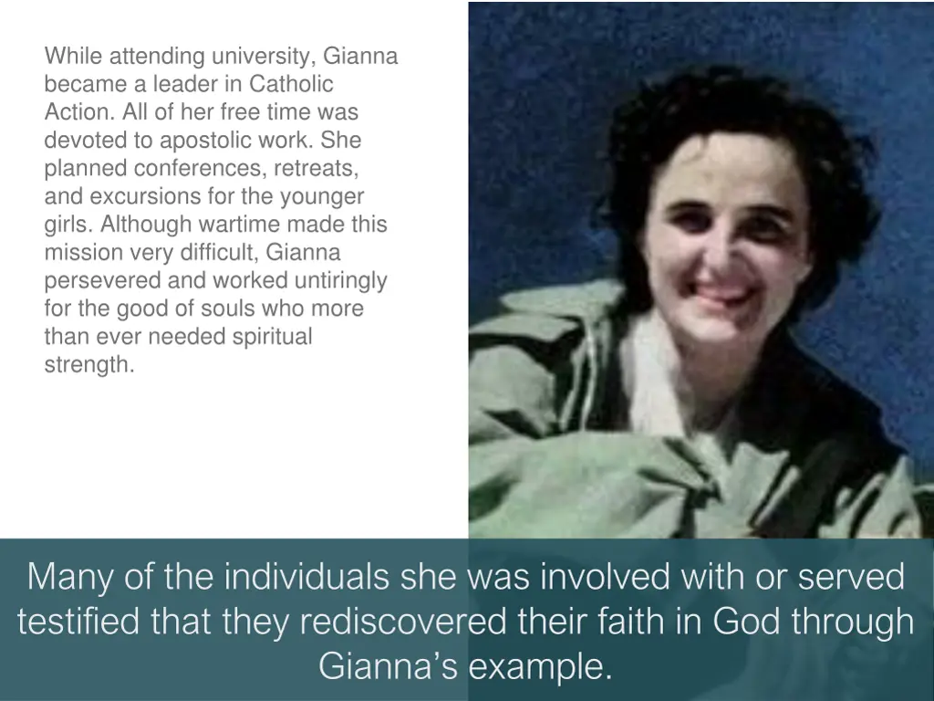 while attending university gianna became a leader