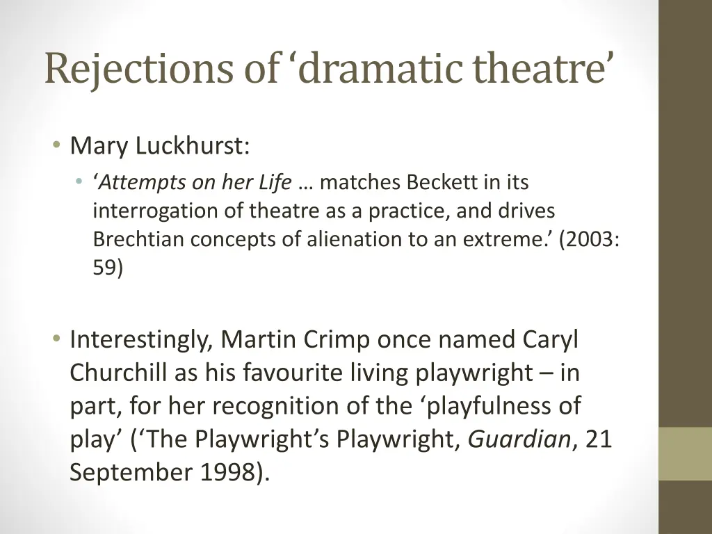 rejections of dramatic theatre 3