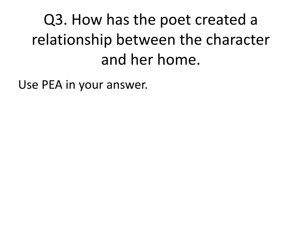 q3 how has the poet created a relationship