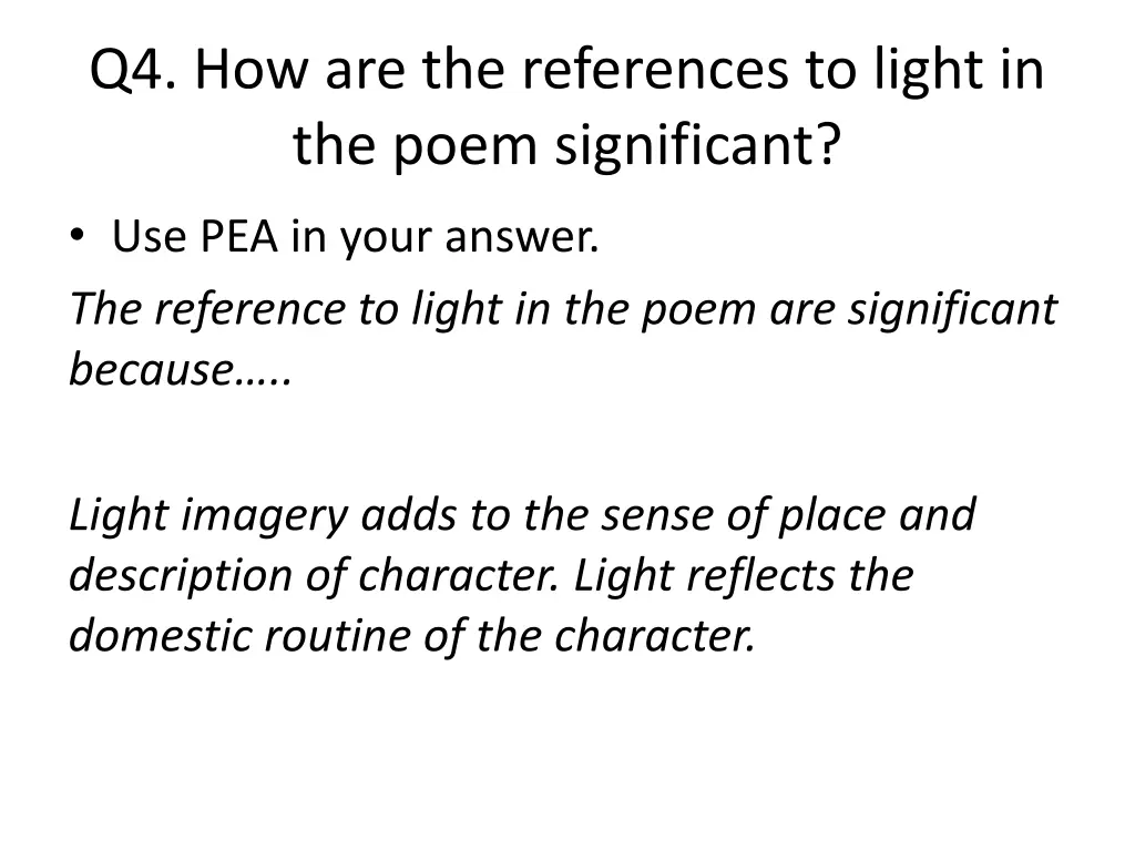 q4 how are the references to light in the poem